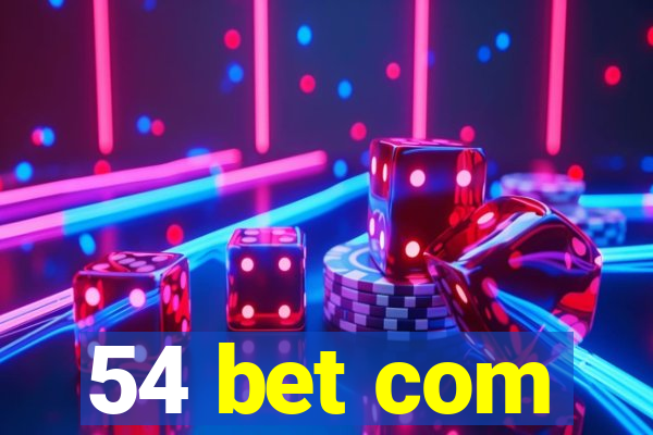 54 bet com